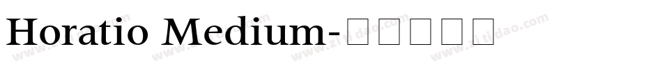 Horatio Medium字体转换